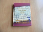 kniha Rokycansko v pověstech 3 Na základě dochovaných zápisků K. L. Hájka, Reklamí agentura Am art 2009