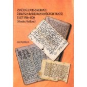 kniha Cvičení z transkripce českých raně novověkých textů z let 1500-1620, Univerzita Hradec Králové 2014