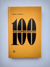 kniha 100 rad kombajnistovi, SZN 1973