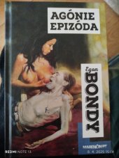 kniha Egon Bondy Agónie Epizóda , Marenčin PT 2015