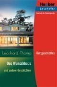 kniha Das Wunschhaus und andere Geschichten Leseheft B1 , Hueber 2006