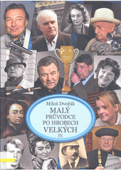 kniha Malý průvodce po hrobech velkých IV., AOS Publishing 2021