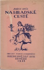 kniha Na Hradské cestě, Okresní osvětový sbor 1928