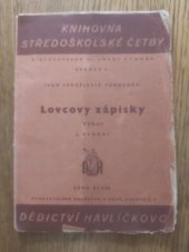 kniha Lovcovy zápisky výbor, Dědictví Havlíčkovo 1936
