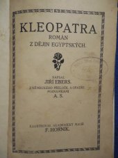 kniha Kleopatra Rom. z dějin egyptských, Antonín Svěcený 1913