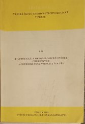 kniha Filozofické a metodologické otázky chemických a chemicko-technologických věd, Státní pedagogické nakladatelství 1985