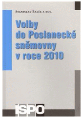 kniha Volby do Poslanecké sněmovny v roce 2010, Centrum pro studium demokracie a kultury 2010