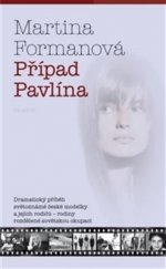 kniha Případ Pavlína, Prostor 2014