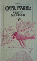 kniha Výstup na Eiger výbor povídek se sportovní tematikou : mimočítanková četba pro žáky středních škol, Olympia 1989