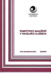 kniha Kompetence manažerů v sociálních službách, Ostravská univerzita, Filozofická fakulta 2010