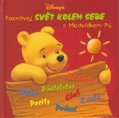 kniha Poznávej svět kolem sebe s medvídkem Pú, Egmont 2003