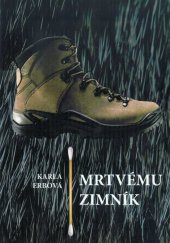 kniha Mrtvému zimník, Severočeská vědecká knihovna 2014