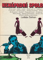 kniha Nenápadní spoločníci, Mladé letá 1979
