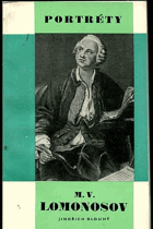 kniha Portréty M.V. Lomonosov, Orbis 1968
