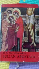 kniha Julian Apostata román, Karel Stan. Sokol 1906