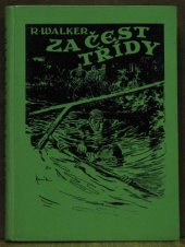 kniha Za čest třídy (soupeřství dvou škol), Vojtěch Šeba 1935