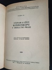 kniha Význam a užití kosmoskopu v okkultní praxi jako návod ke kosmoskopu, Ústřední nakladatelství okultních děl 1920
