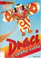 kniha Draci z celého světa, Magnet-Press 1994