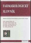 kniha Farmakologický slovník výkladový slovník pro širokou lékařskou a farmaceutickou veřejnost, Maxdorf 1997