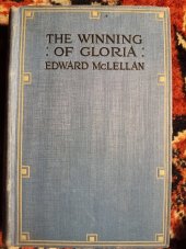 kniha The Winning of Gloria, Hodder and Stoughton 1950