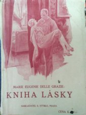 kniha Kniha lásky Román, Bedřich Stýblo 1928