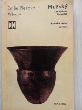 kniha Mužský u Mnichova Hradiště pravěká skalní pevnost, Academia 1981