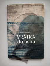 kniha Vrátka do ticha, Aleš Prstek 2016