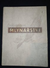 kniha Československé mlynářství 1936, Tisková propaganda obchodu, zemědělství a průmyslu 1936
