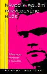 kniha Návod k použití rozvedeného muže přechod kvantity v kvalitu, Metafora 2005