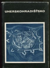 kniha Uherskohradišťsko, Muzejní a vlastivědná společnost 1982