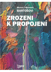 kniha Zrozeni k propojení, New Organic Production 2021