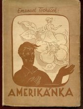 kniha Amerikánka, Společenské podniky 1944