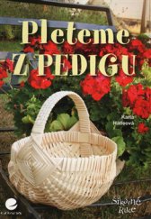 kniha Pleteme z pedigu, Grada 2016