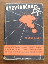 kniha Vyzvědačka B 7, Škubal a Machajdík 1948