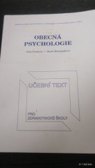 kniha Obecná psychologie , Národní centrum ošetřovatelství a nelékařských zdravotnických oborů 2005