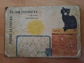 kniha Poďme za vrátka, sú tam zvieratká, Mladé letá 1966