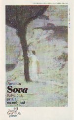 kniha Když ona přišla na můj sad výbor z lyriky, Československý spisovatel 1987