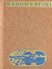 kniha Národ v písni Zpěvy domova : Druhý tisíc národních písní, L. Mazáč 1945