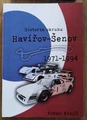 kniha Historie okruhu Havířov - Šenov 1971-1994, Krejčí Roman Print 2022
