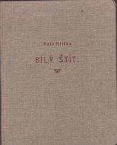 kniha Bílý štít druhá kniha básní, Alois Srdce 1919