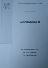 kniha Mechanika B, ČVUT 2004