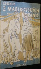 kniha Z marikovských kopanic deset dvojhlasných lidových písní slovenských pro soprán a alt, Orbis 1951