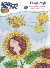 kniha Český jazyk čtení s porozuměním : ústa plná bohů, Mutabene 2010