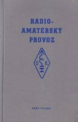 kniha Radio-amatérský provoz, Naše vojsko 1974