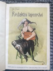 kniha Redakční tajemství Črty většinou indiskretní, Akademické knihkupectví 1920