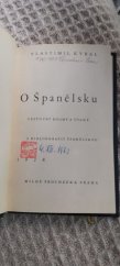 kniha O Španělsku Cestovní dojmy a úvahy, Miloš Procházka 1928