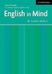 kniha English in Mind 2 Teacher’s Book, Cambridge English University Press 2004