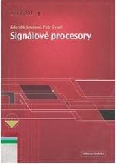 kniha Signálové procesory, Sdělovací technika 2006