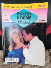 kniha Odstrčená vlastní matkou, útěk do nemoci Dvakrát Doktor v domě , Ivo Železný  1998