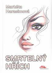 kniha Smrtelný hřích psychologické drama, MaHa 2021